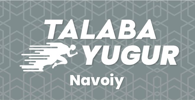 Событие Talaba Yugur- Navoiy