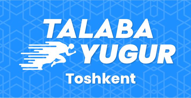 Talaba Yugur- Toshkent
